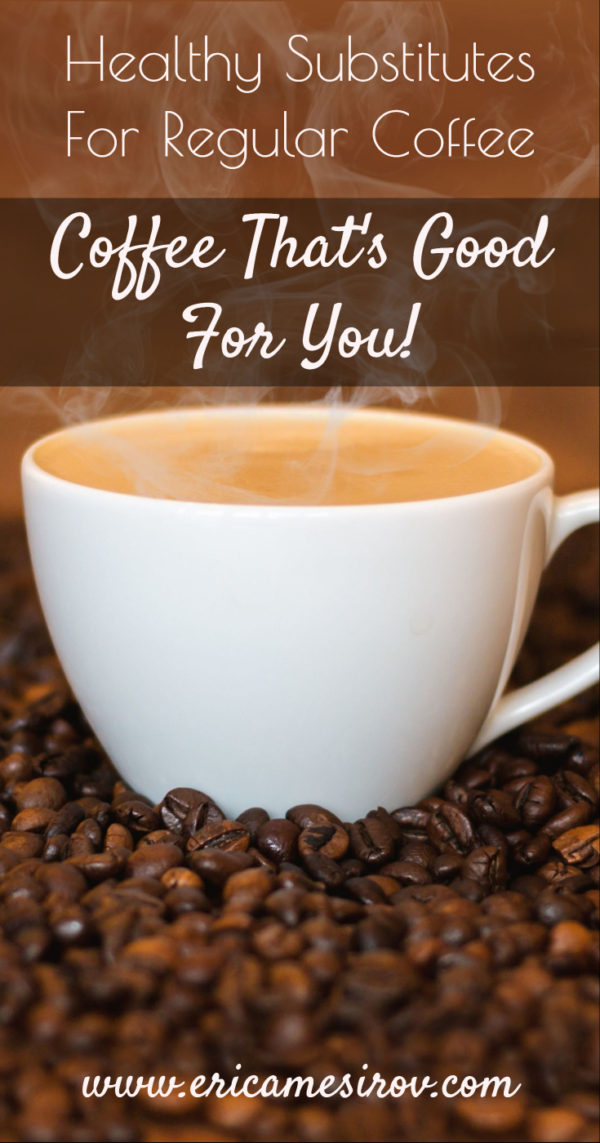 Healthy Substitutes for Regular Coffee! (Caffeine/Decaf Options) Eat