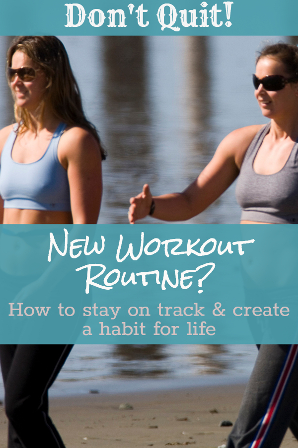 Stay on track with your new exercise routine (beginner's workout/ exercise for weight loss/ get back in shape/ get moving/ start running/ for newbies/ get in shape/ get strong/ get out of workout slump/ should you lift weights/ cardio vs strength training/ best type of exercise)