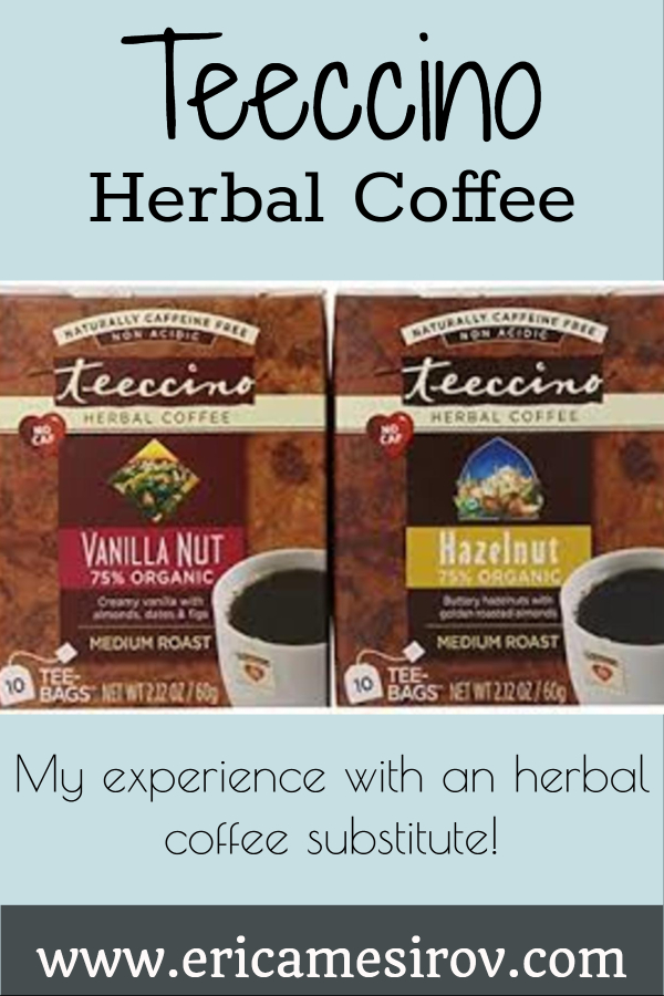 Teeccino herbal coffee substitute (caffeine-free beverages/ energy drinks/ drinks on a cleanse/ coffee substitutes/ Teeccino review/ nutritious drinks/ in place of coffee/ coffee like tea/ healthy tea/ instant coffee/ flavored coffee/ better than coffee/ drinks like coffee)