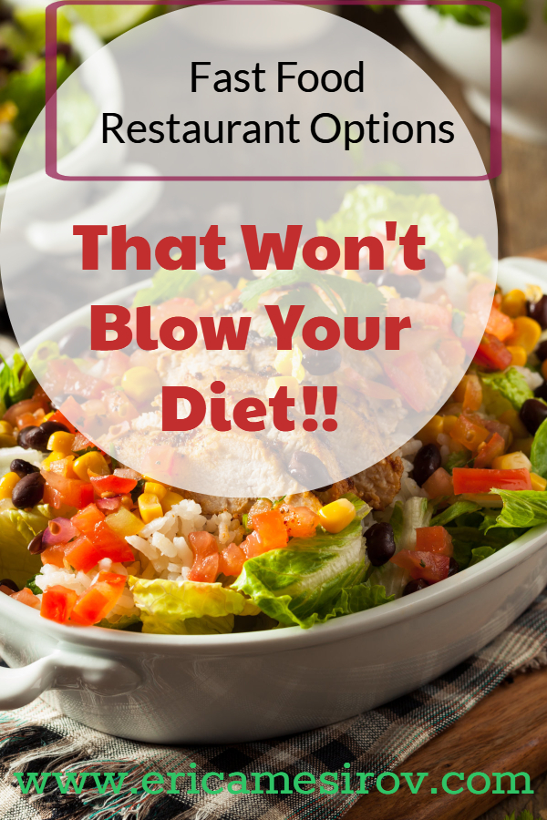 Fast food options that won't blow your diet (healthy fast food/ diet fast food options/ eating on run/ quick weight loss options/ eating with kids while on diet/ weight loss while traveling/ avoid diet temptation/ quick diet lunches/ diet comfort food/ easy weight loss/ quick weight loss meals)