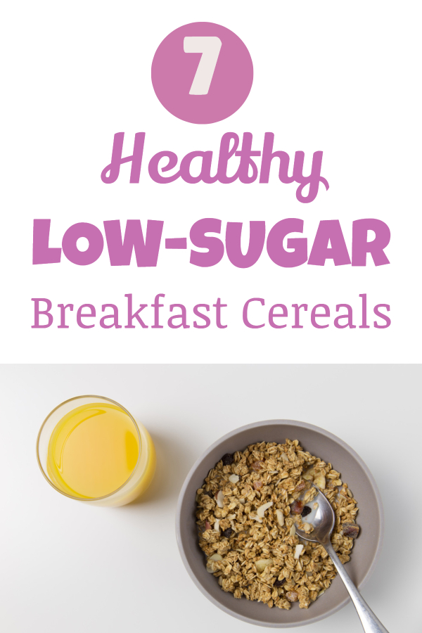 Healthy low-sugar cereals (low sugar granola/ low sugar muesli, low-sugar oatmeal, low sugar store bought cereal/ good diet breakfast/ low-carb breakfast/ low-carb cereal/ diet snacks/ weight loss cereal/ healthy cereals review/ the best cereals/ best healthy cereals for kids/ best healthy cereals for teenagers) 